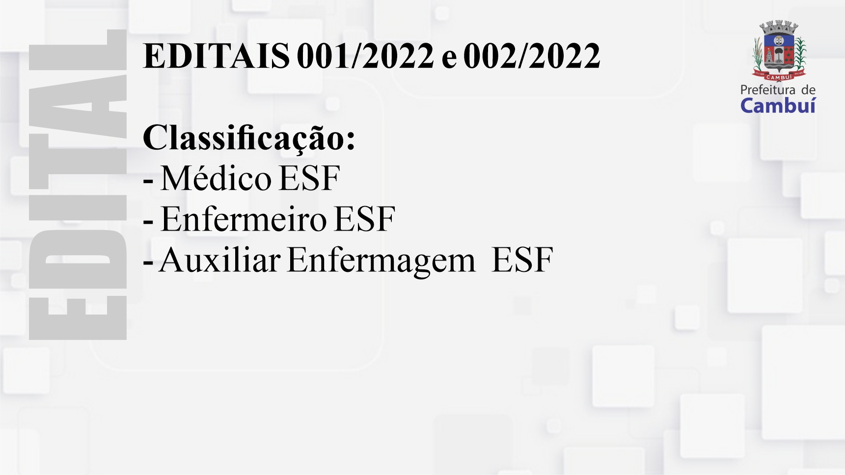 || RECURSOS HUMANOS – Resultado Editais 001 e 002/2022